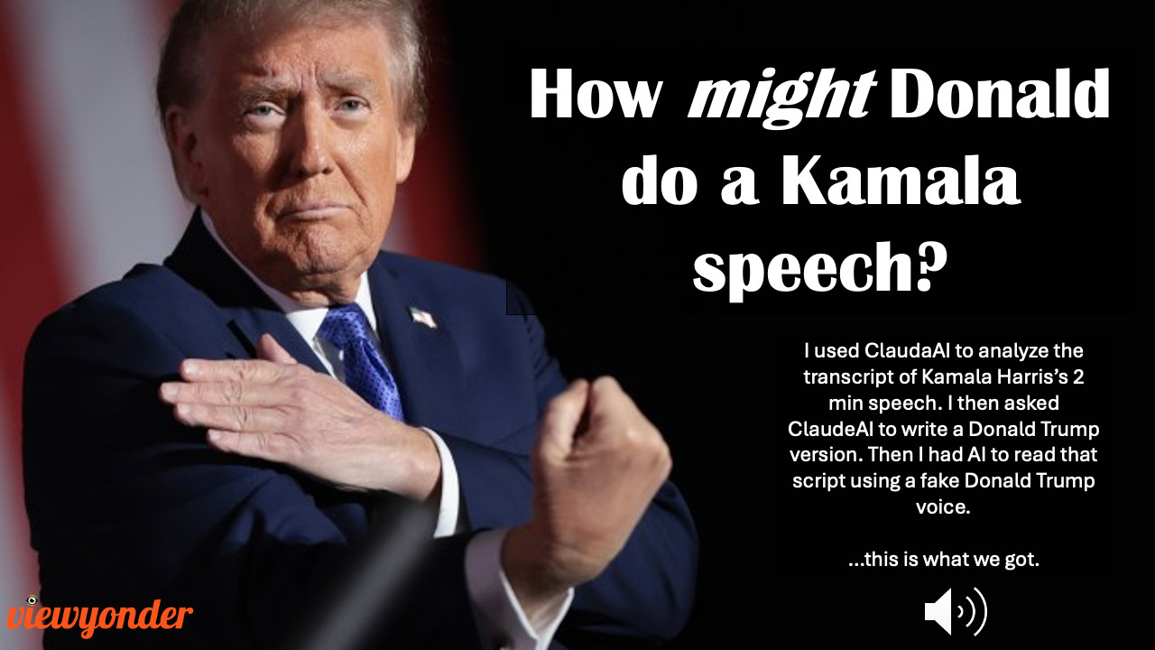 How Might Donald Do A Kamala Speech